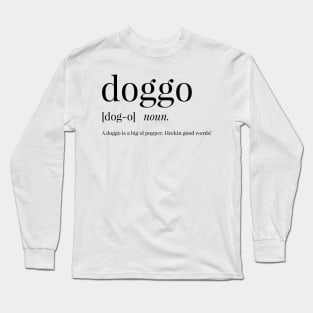 Doggo Definition Long Sleeve T-Shirt